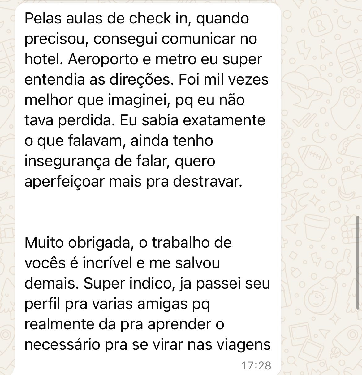 Mensagem de aluna: conta que entendeu as direções no aeroporto e no metrô e não ficou perdida.