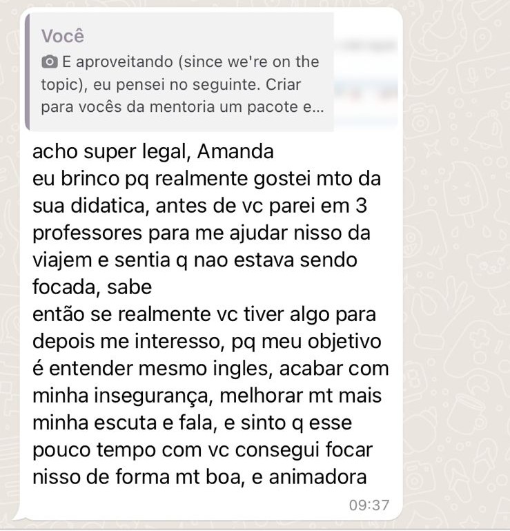 Mensagem de WhatsApp de aluna sobre a didática e querer continuar com a teacher